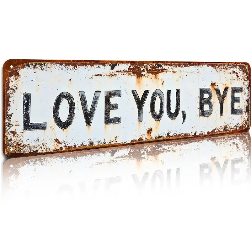 ❤️ LOVE YOU, BYE – Vintage metalskilt til vægge